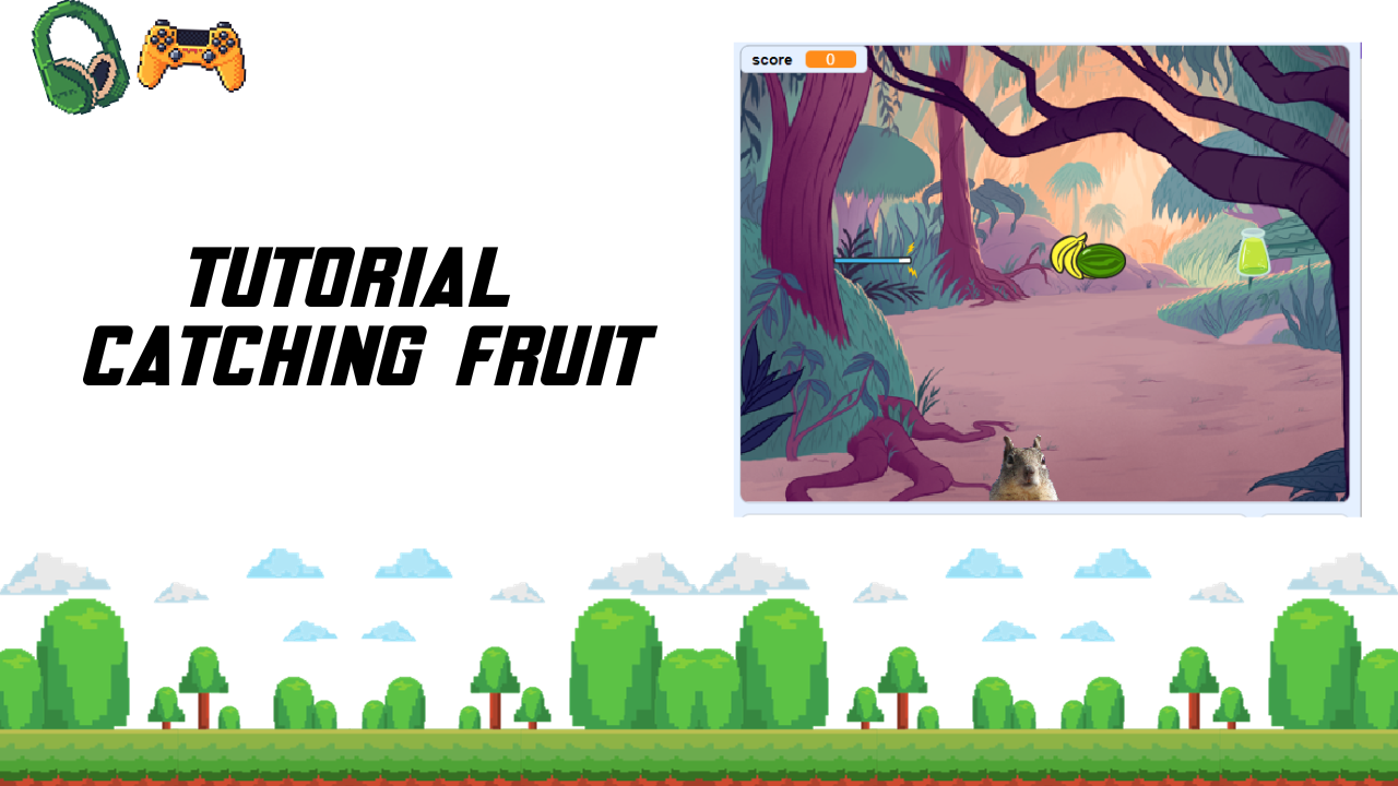 tutorial catching fruit